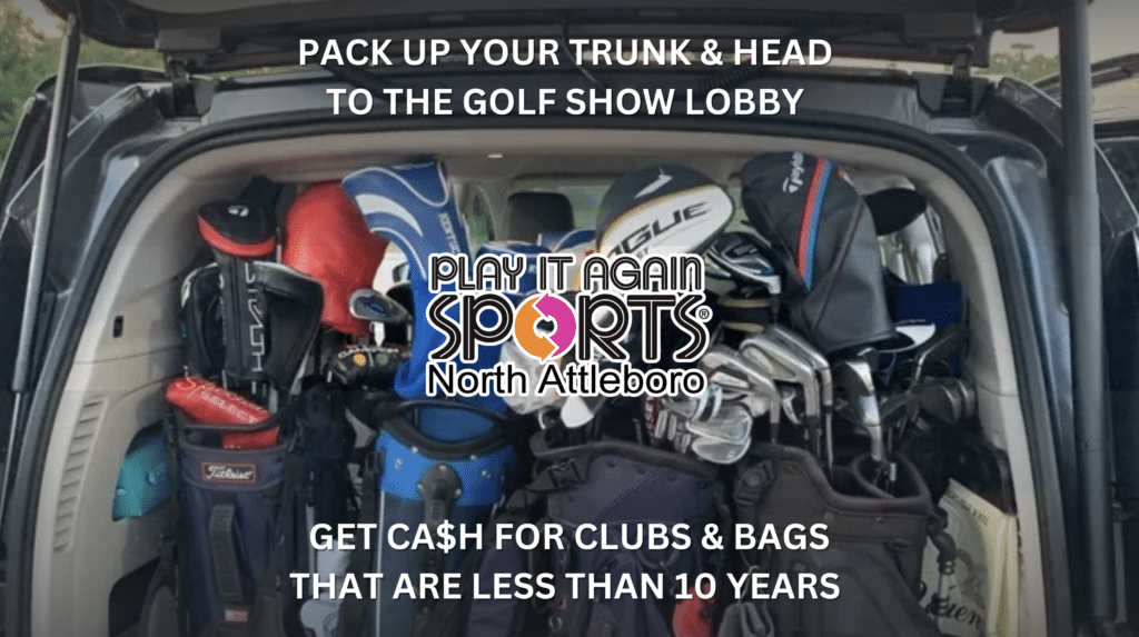 Play It Again Sports Cash Fore Clubs at the Northeast Golf Show